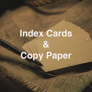 Index Cards & Copy Paper